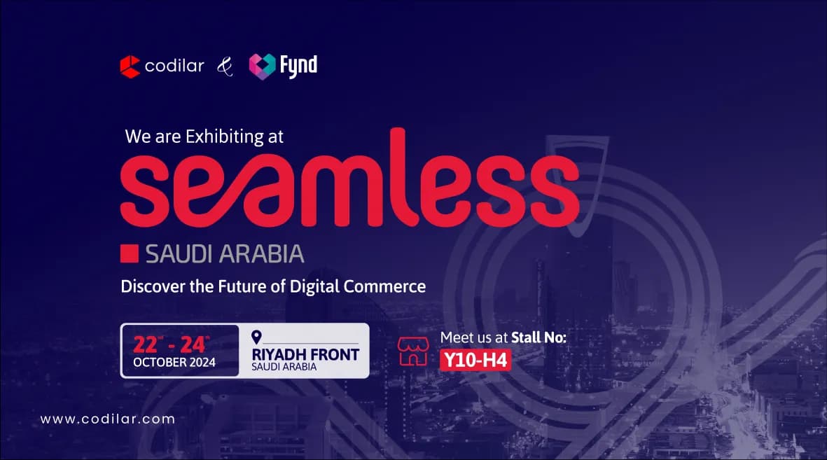 Future of Commerce: Codilar & Fynd at Seamless Saudi 2024
