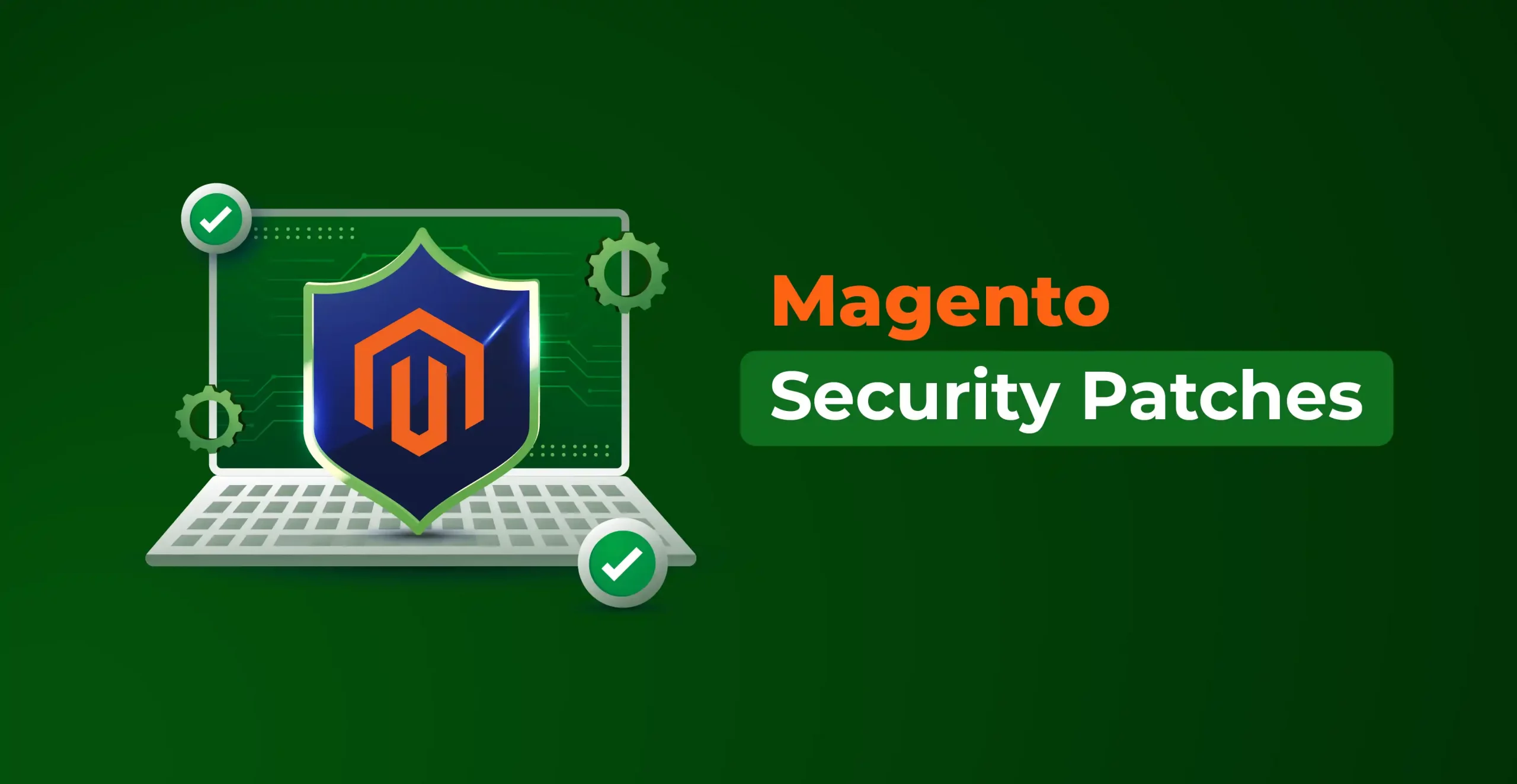 Magento Security Patches